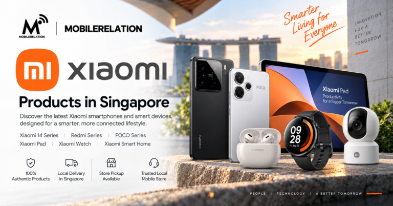 Buy Xiaomi phones in Singapore at MobileRelation