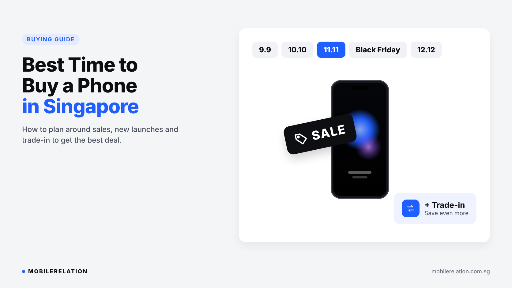 Best time to buy a phone in Singapore: 11.11, 12.12, Black Friday and new phone launches