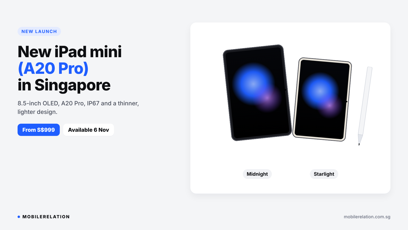 New iPad mini with A20 Pro in Singapore: 8.5-inch OLED display, IP67 rating, Midnight and Starlight