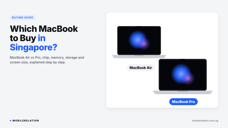 Which MacBook to buy in Singapore: MacBook Air vs MacBook Pro, chip, memory and storage